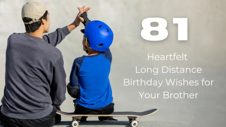 long distance birthday wishes for your brother