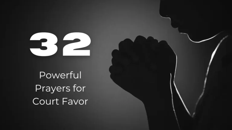 Powerful Prayers for Court Favor