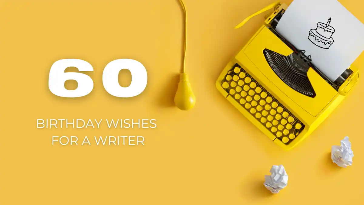 birthday wishes for a writer