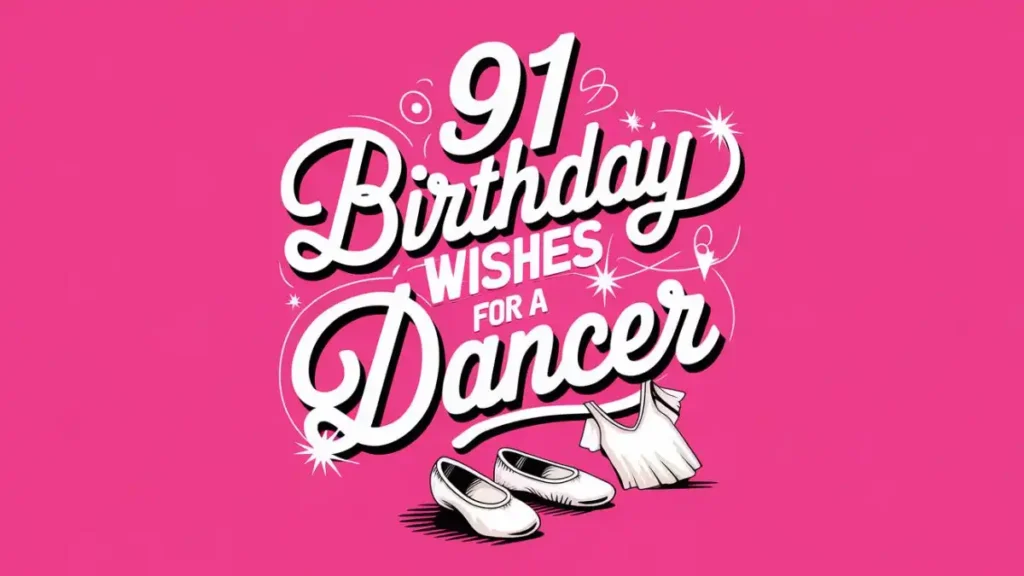 birthday wishes for a dancer
