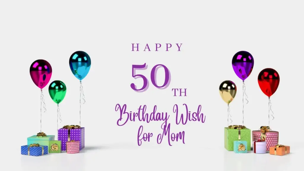 50th Birthday Wish for Mom