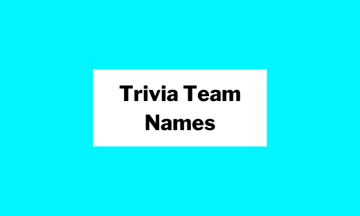 Top 10 Cool Names For Trivia Teams – Funny, Smart & Unique Ideas