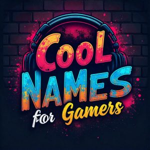 Top Best Cool Names for Gamers – Unique &amp; Trendy