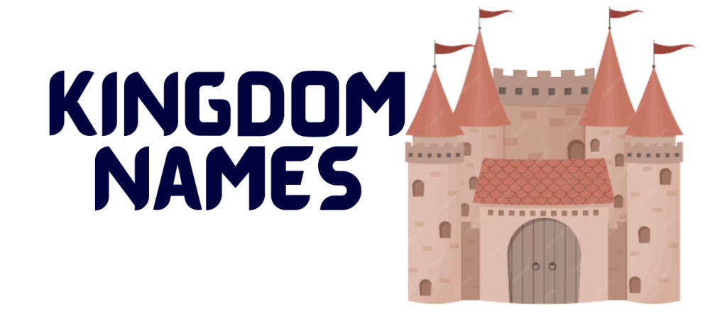 Top 15 cool names for a kingdom for a Fantasy World
